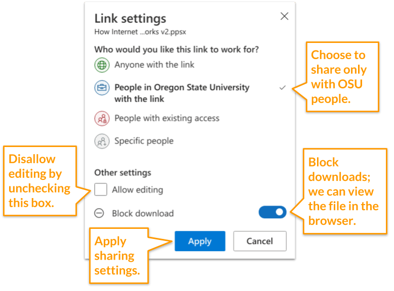 Change settings so that only OSU people can view it without editing or downloading.